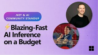 .NET AI Community Standup - ⚡Blazing-Fast AI Inference on a Budget