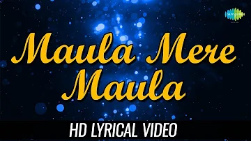 Maula Mere Maula | Lyrical | Anwar | Roop Kumar Rathod | Mithoon