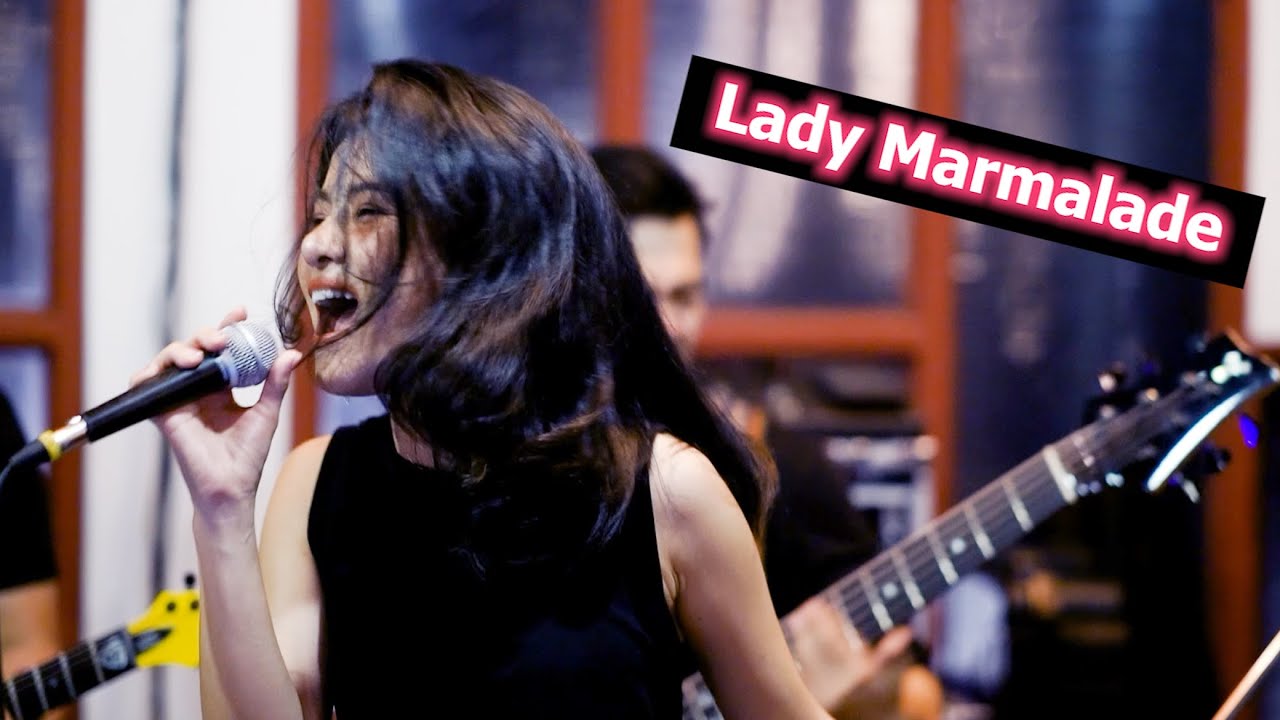 Lady Marmalade "Phrima 's BAND" Live in Tamarind House of Music YouTube