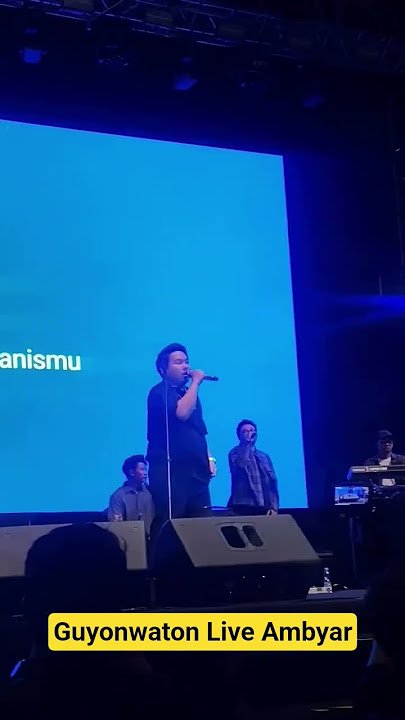 Guyonwaton Live Ambyar
