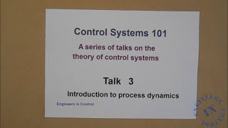Control Systems 101: 3 - Introduction to process dynamics