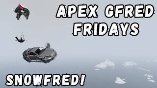 A Vanilla Snowfred! - APEX Gfred Fridays #239 (Part 2) [GTA Online]