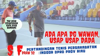 Tenis Riau 🎾 Semifinal Wawan/Hamdani vs Edi Manalu/ Martinus 🥈TENNIS PERSAHABATAN RIAU ⬆️Indoor DPRD