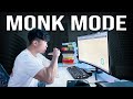 Monk mode  best decision ive ever made