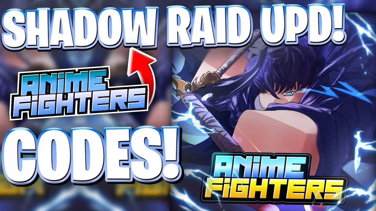 ✨[SHADOW RAID] ALL NEWLY SHADOW RAID UPDATE CODES FOR AFS! ROBLOX ANIME FIGHTERS SIMULATOR CODES