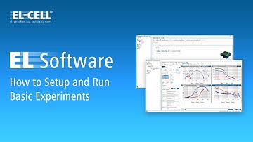 EL-Software Tutorial: How To Setup And Run Basic Experiments (Version 2.4, 01/2025)