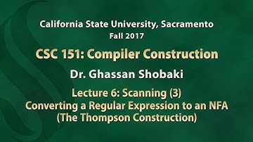 Compilers Lecture 6: Scanning (3): Converting a Regular Expression into an NFA