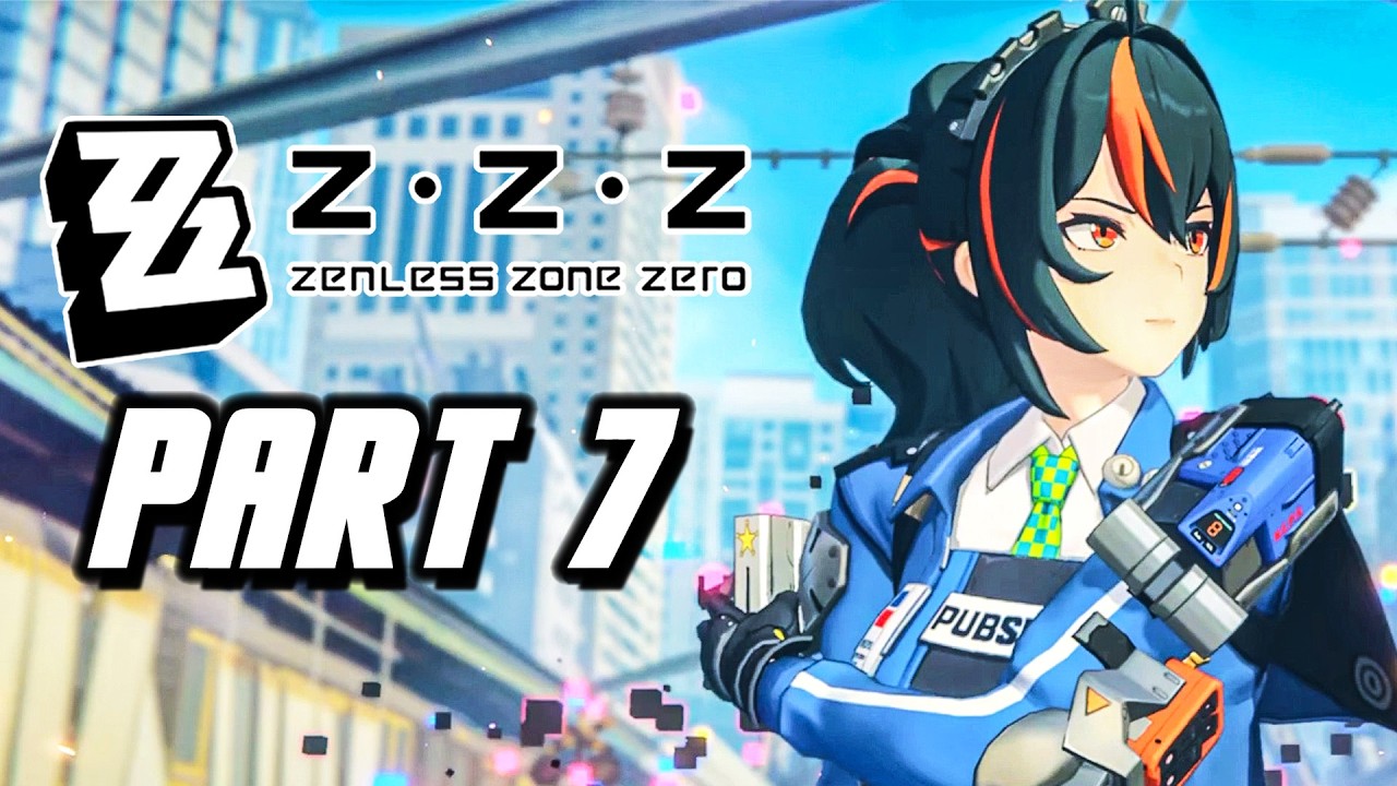 Zenless Zone Zero - Gameplay Walkthrough Part 7 (No Commentary)