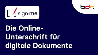 sign-me – Qualifizierte elektronische Signatur | Ein Service der D-Trust - Bundesdruckerei-Gruppe