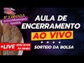 ENCERRAMENTO + SORTEIO