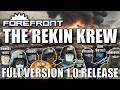 Full V1.0 RELEASE: Forefront Live Stream Featuring The REKIN KREW