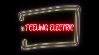 Feeling Electric - MUSZETTE (Lyrics Video)