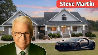 Steve Martin's Age, Children, Daughter, Cars, Houses & NET WORTH