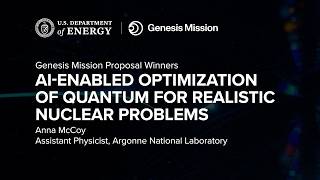 DOE’s Genesis Mission: AI-Designed Quantum Experiments for Nuclear Physics