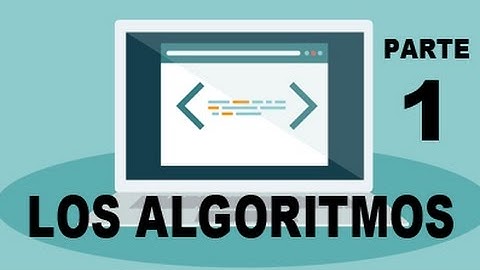 ¿Que son los algoritmos? | capitulo 1 / Programación