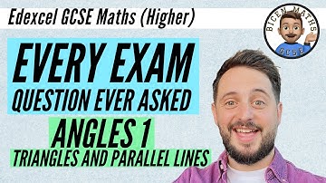 Every exam question ever asked… Angles 1 (triangles, parallel lines) // [Edexcel GCSE Maths, Higher]