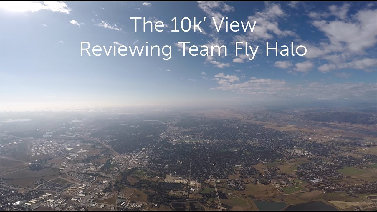 The 10k' View - An Honest Review of Team Fly Halo