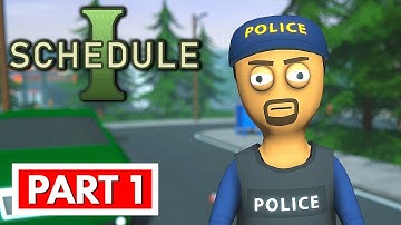 SCHEDULE I - Full Gameplay Walkthrough Part 1 [FULL GAME] No Commentary