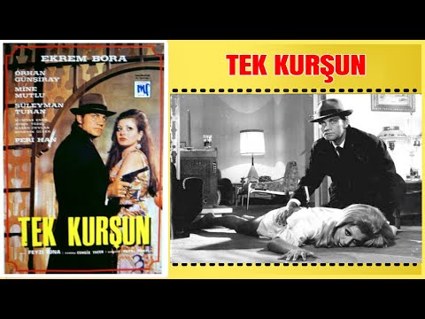 Tek Kurşun 1968 | Ekrem Bora Mine Mutlu | Yeşilçam Filmi Full İzle