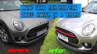 BMW Mini F54 F55 F56 Front Grill swap in 5 steps [without bumper removal]