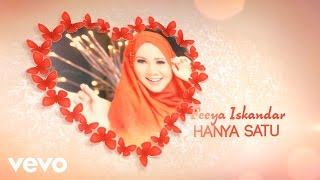 Feeya Iskandar - Hanya Satu (Lyric Video)