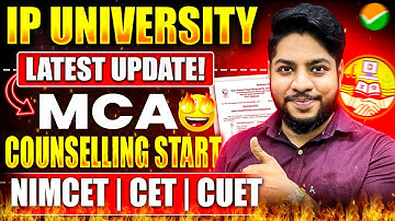 IP University MCA Admission 2025 NIMCET IPU CET & CUET PG Counseling Start