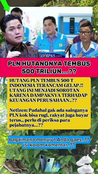 WAW HUTANG PLN TEMBUS 500 TRILIUN