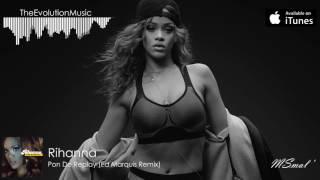 Rihanna - Pon De Replay (Ed Marquis Remix)