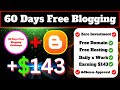60 days free blogging challenge 1st earning 143  free blogging in 2024 full course