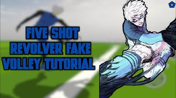 HOW TO FIVE SHOT REVOLVER FAKE VOLLEY | Unmatched Ego