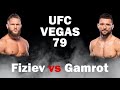 UFC VEGAS 79 | FIZIEV VS GAMROT Full Card Breakdown