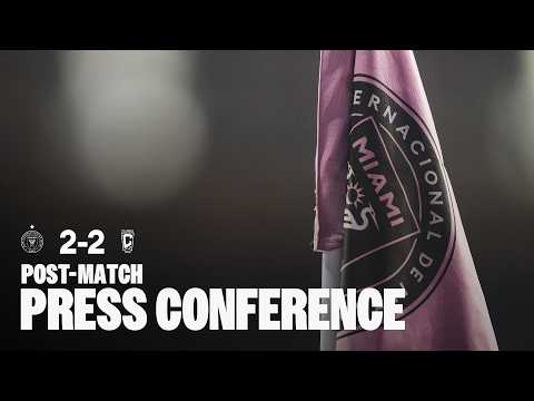 Inter Miami CF vs Columbus Crew | Post-Match Press Conference