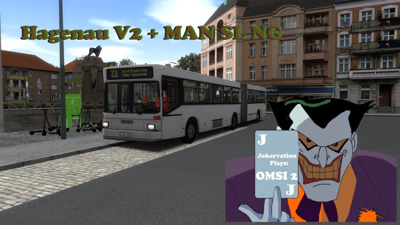 Jokervation plays OMSI 2 | Hagenau V2 | 23 | MAN SL NG - YouTube