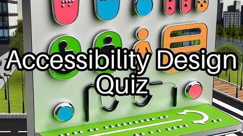 Test Your Accessibility Knowledge! 🧐 Can You Ace These Key Concepts?