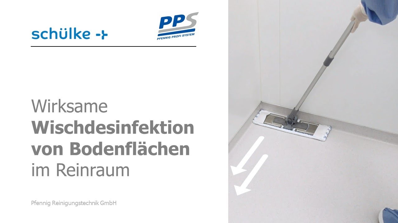 Wirksame Wischdesinfektion von Böden im Reinraum | Anleitung