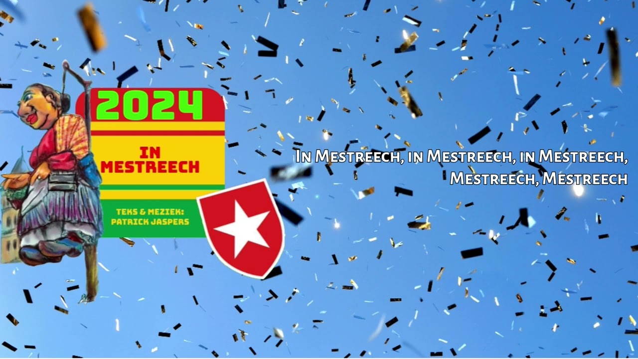 Mestreechter Vastelaovendsleedsje 2024 In Mestreech
