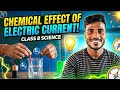 Class 8 science Chemical effect of electric current