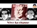 Bourvil - Vive la chasse (HD) Officiel Seniors Musik