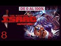 Runs rotsimas  de 0 al 100 tboi repentance  directo 8