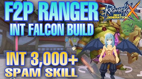 ROX RANGER F2P INT BUILD [ Fast Kill , SPAM SKILL ] Ragnarok X Next Generation