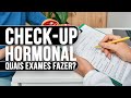 QUAIS EXAMES FAZER Para Saber Se Os HORMÔNIOS ESTÃO EM EQUILÍBRIO Dr Italo Rachid QUAIS EXAMES FAZER Para Saber Se Os HORMÔNIOS ESTÃO EM EQUILÍBRIO Dr Italo Rachid