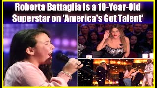 Roberta Battaglia Is a 10 Year Old Superstar on 'America's Got Talent'