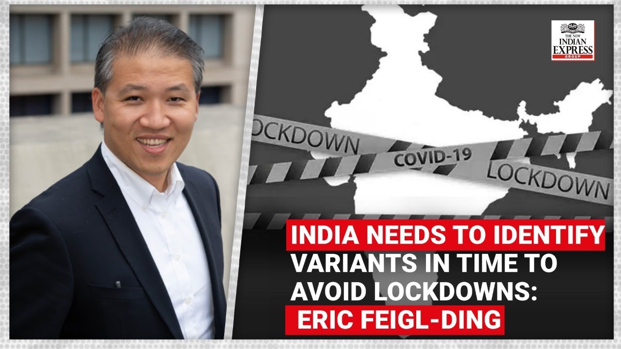 India needs to start identifying variants in time if it wants to avoid ...