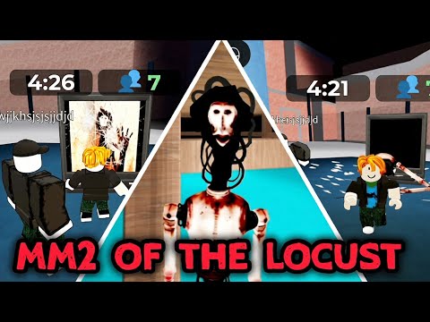 MM2 OF THE LOCUST ESCAPE ROBLOX GAME