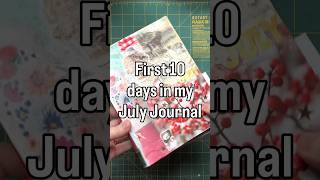 First 10 Days in my July Journal ✨️