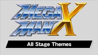 Mega Man X  All Stage Themes