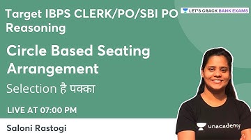 Circle Based Seating Arrangement | Reasoning | IBPS CLERK/ PO, SBI PO | Saloni Rastogi