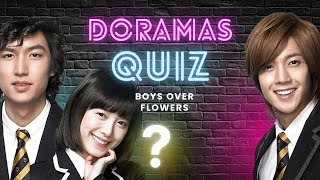 ¿Crees que sabes todo sobre BOYS OVER FLOWERS? Pongamoslo a prueba!