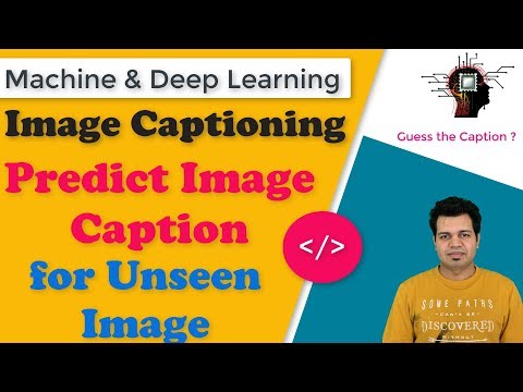 Image Captioning Deep Learning Model | See the Model Prediction Demo | Coding Part - 8