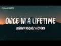 Once In A Lifetime - Justin Vasquez (Cover) Lyrics